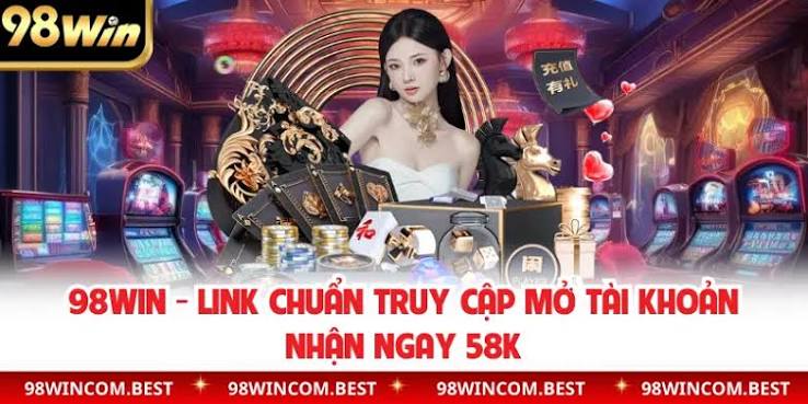 Khuyến Mãi 98WIN Mở Rộng Quyền Lợi Hấp Dẫn Mỗi Ngày